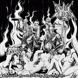 Bestial Hordes : Infernal Goathrashing Aggression
